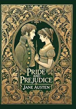 Pride and Prejudice (Collector's Edition) (Laminated Hardback with Jacket) - Jane Austen - Books - Revive Classics - 9781998621545 - November 26, 2024