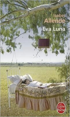 Cover for Isabel Allende · Eva Luna (Le Livre De Poche) (French Edition) (Pocketbok) [French edition] (1990)