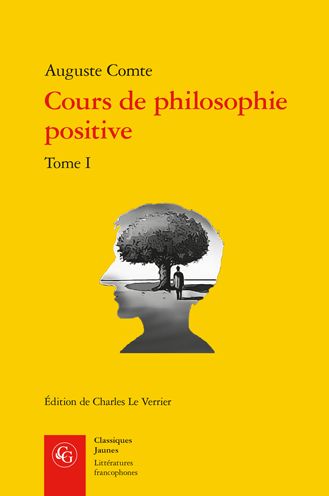 Cover for Auguste Comte · Cours de Philosophie Positive. Tome I (Paperback Book) (2021)