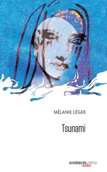 Cover for Melanie Leger · Tsunami (Paperback Book) (2021)