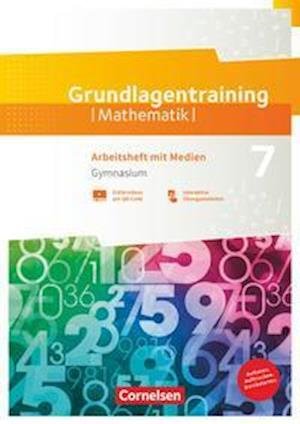 Cover for Cornelsen Verlag GmbH · Fundamente der Mathematik 7. Schuljahr Gymnasium. Grundlagentraining - Arbeitsheft mit Medien und Lösungen (Paperback Book) (2021)