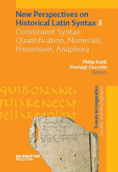 Cover for Philip Baldi · Constituent Syntax: Quantification, Numerals, Possession, Anaphora (Trends in Linguistics. Studies and Monographs [tilsm]) (Hardcover Book) (2010)