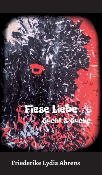 Cover for Ahrens · Fiese Liebe (Bok) (2020)