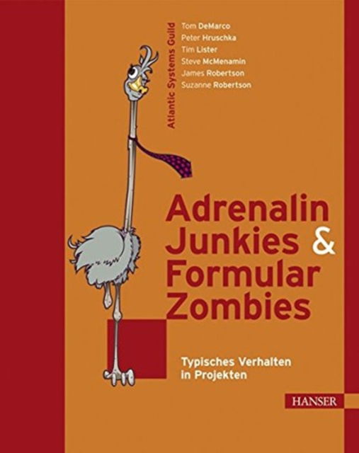 Adrenalin Junkies - DeMarco - Książki - Carl Hanser Verlag GmbH & Co - 9783446412545 - 30 października 2007