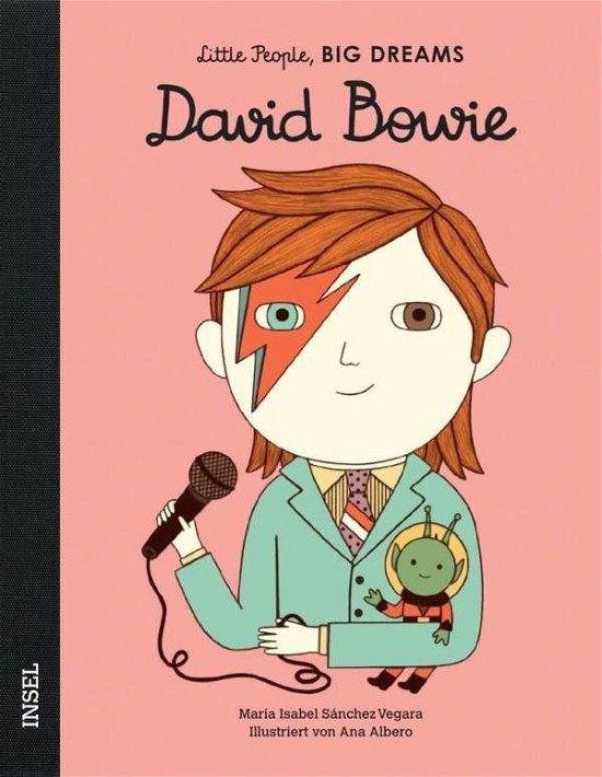 Cover for Isabel Sanchez Vegara · Little People, Big Dreams - Deutsche Ausgabe: David Bowie (Hardcover Book) (2020)