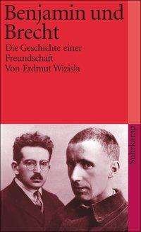 Cover for Erdmut Wizisla · Suhrk.TB.3454 Wizisla.Benjamin u.Brecht (Bog)