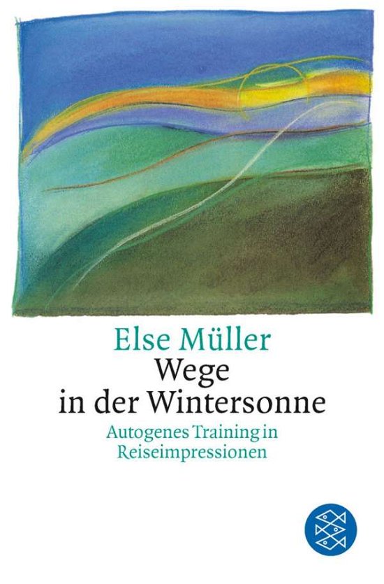 Cover for Else MÃ¼ller · Fischer Tb.11354 Müller.wege In D.wint. (Book)