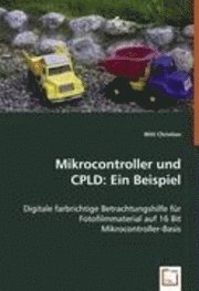 Cover for Christian · Mikrocontroller und CPLD: Ein (Book)
