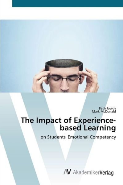 Cover for Jowdy · The Impact of Experience-based Le (Bog) (2012)
