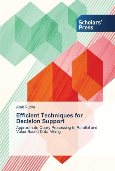 Cover for Rudra · Efficient Techniques for Decision (Bok) (2013)
