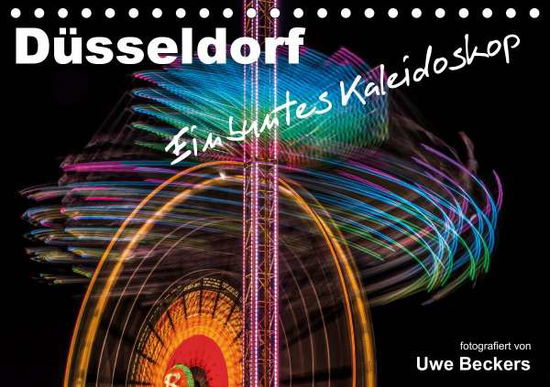 Cover for Beckers · Düsseldorf - Ein buntes Kaleido (Book)