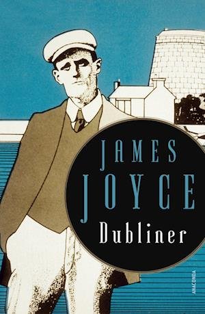 Cover for James Joyce · James Joyce, Dubliner - 15 teils autobiographisch geprägte Erzählungen (Buch) (2023)