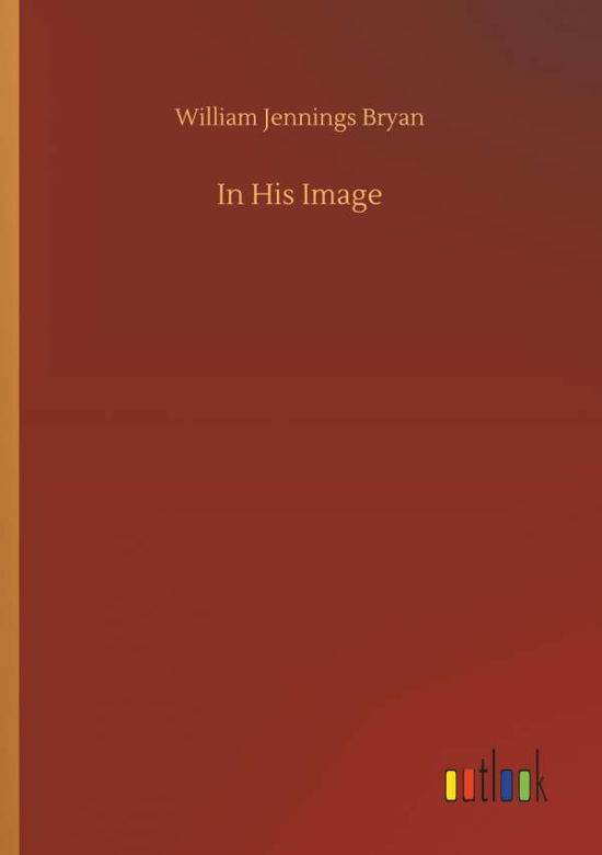 Cover for Bryan · In His Image (Bok) (2019)