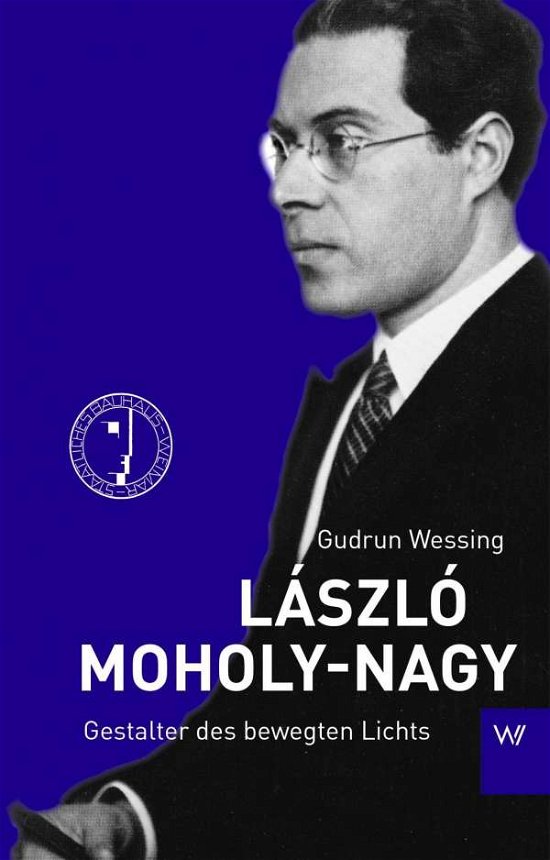 Cover for Wessing · László Moholy-Nagy (Bog)