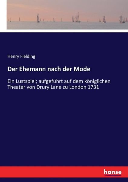 Cover for Fielding · Der Ehemann nach der Mode (Bog) (2017)