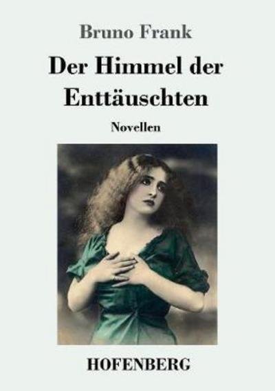 Cover for Frank · Der Himmel der Enttäuschten (Book) (2017)