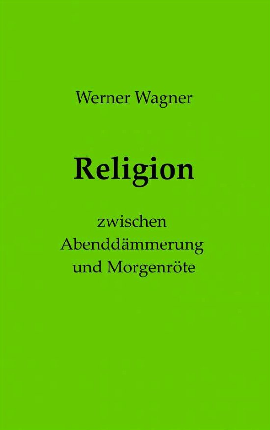 Cover for Wagner · Religion (Book) (2020)