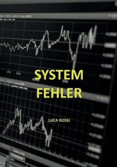 Cover for Rossi · Systemfehler (Bok) (2018)