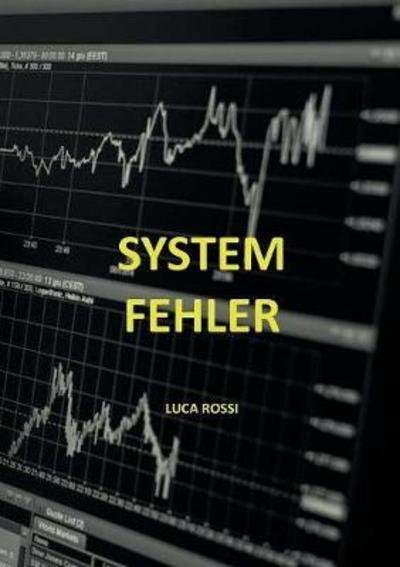 Cover for Rossi · Systemfehler (Bog) (2018)