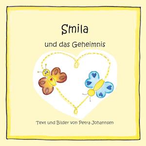 Cover for Petra Johannsen · Smila und das Geheimnis (Paperback Book) (2022)
