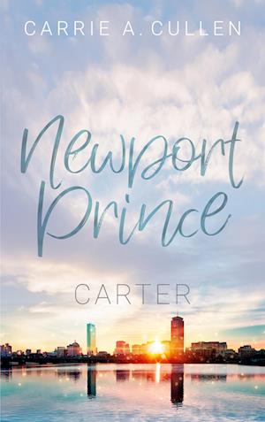 Cover for Carrie A. Cullen · Newport Prince Bd. 5 (Paperback Book) (2021)