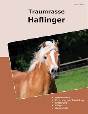 Cover for Mareike Weiss · Traumrasse Haflinger (Book) (2024)