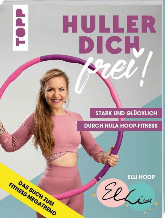 Cover for Haschke · Hula Hoop mit elli_hoop (Book)