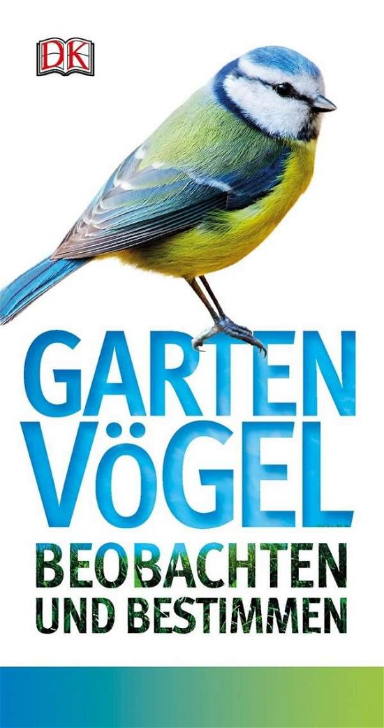 Cover for Ward · Gartenvögel beobachten und bestimm (Bok)