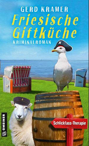 Friesische Giftküche - Gerd Kramer - Books - Gmeiner-Verlag - 9783839203545 - April 12, 2023