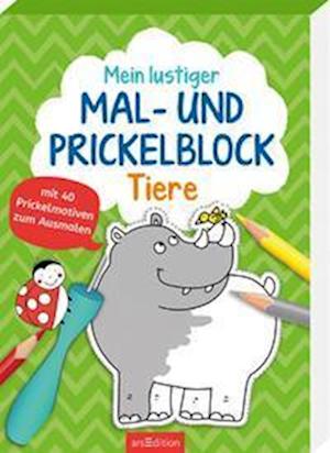 Cover for Sandra Schmidt · Mein lustiger Mal- und Prickelblock Tiere (Paperback Book) (2022)