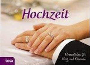 Cover for Tosa Gmbh · Hochzeit (Gebundenes Buch) (2012)