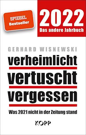 Cover for Gerhard Wisnewski · Verheimlicht - Vertuscht - Vergessen 2022 (Hardcover Book) (2021)