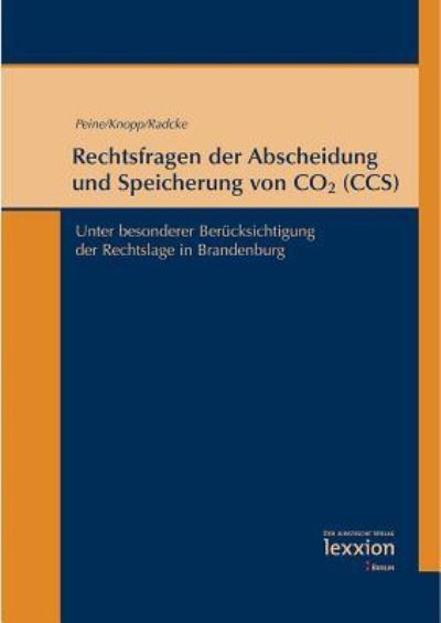 Cover for Lothar Knopp · Rechtsfragen Der Abscheidung Und Speicherung Von Co2 (CCS) (Paperback Book) (2011)