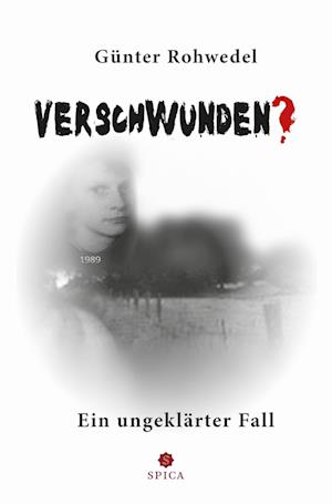 Cover for Günter Rohwedel · Verschwunden? (Book) (2022)