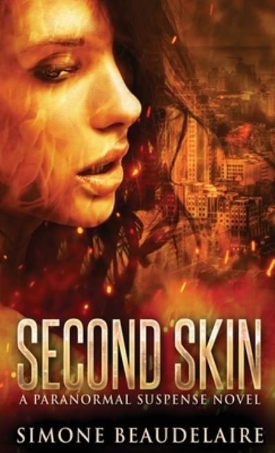 Cover for Next Chapter · Second Skin (Hardcover Book) (2021)