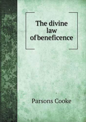 Cover for Parsons Cooke · The Divine Law of Beneficence (Paperback Book) (2013)