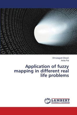 Cover for Ghosh · Application of fuzzy mapping in d (Book) (2018)