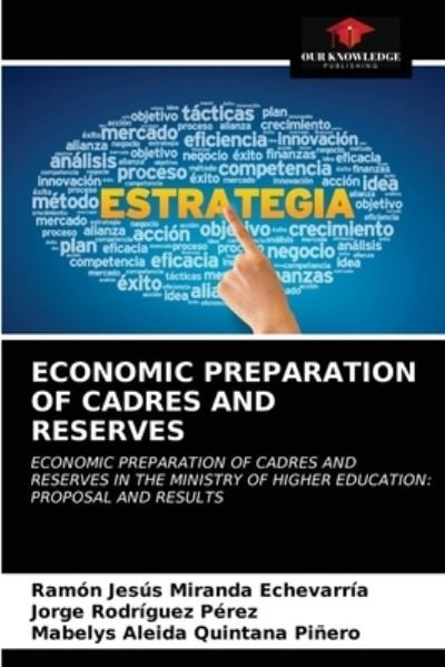 Cover for Ramon Jesus Miranda Echevarria · Economic Preparation of Cadres and Reserves (Paperback Book) (2020)