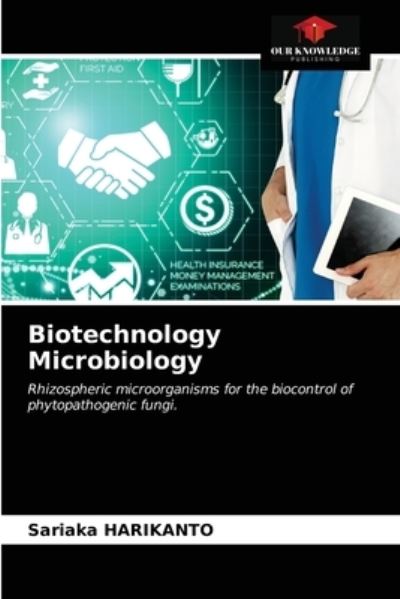 Cover for Sariaka Harikanto · Biotechnology Microbiology (Paperback Book) (2021)