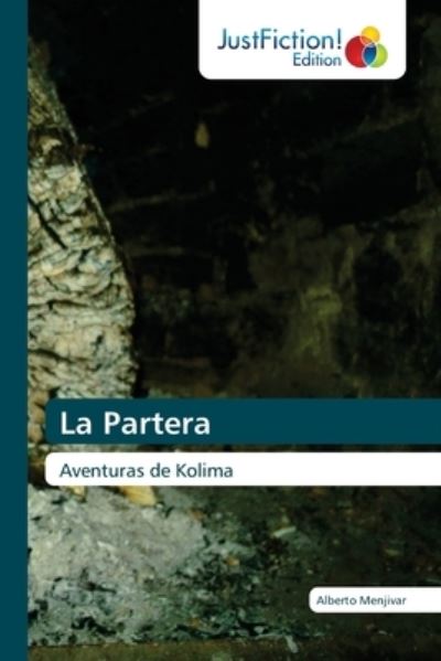 Cover for Alberto Menjivar · La Partera (Paperback Book) (2021)