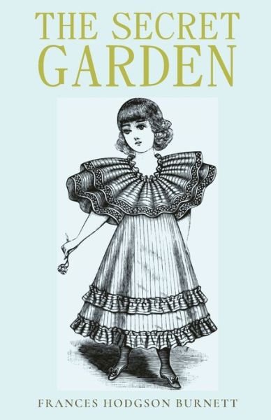 Cover for Frances Burnett Hodgson · The Secret Garden (Paperback Book) (2021)