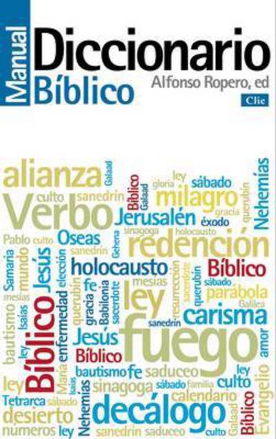 Cover for Ropero Alfonso Ropero · Diccionario manual biblico (Paperback Book) (2017)