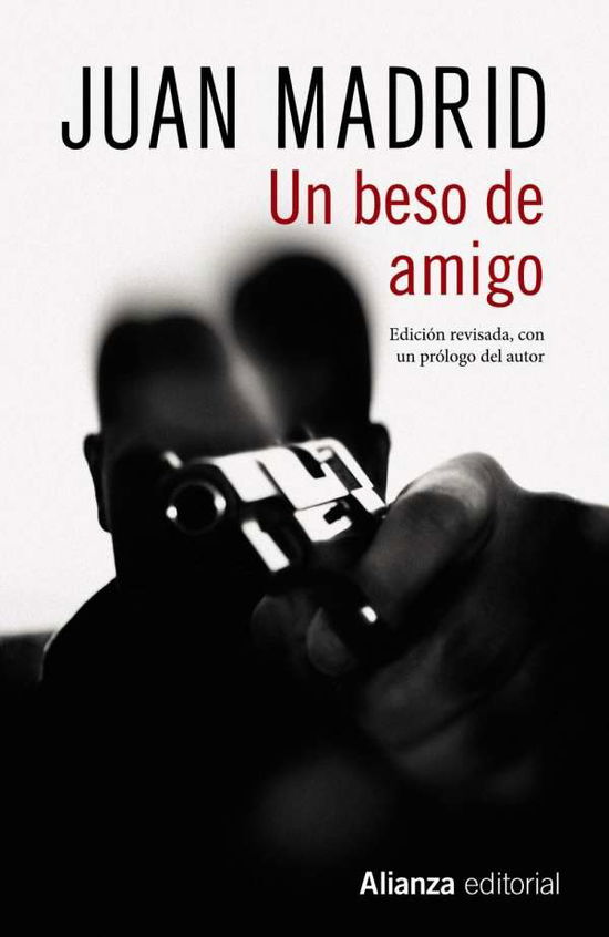 Un beso de amigo - Madrid - Books -  - 9788491813545 - 