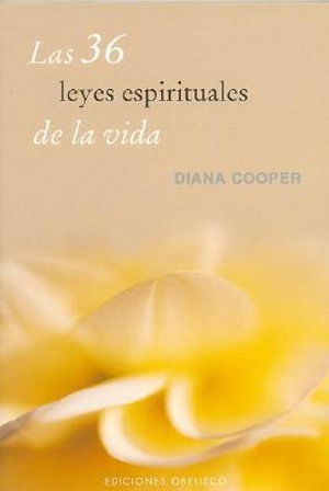 Cover for Diana Cooper · Las Treinta y Seis Leyes Espirituales de La Vida (Pocketbok) (2004)