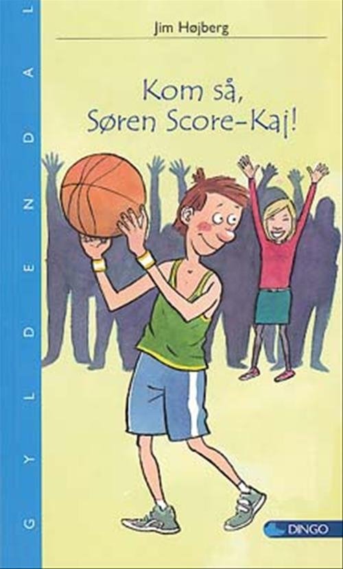 Cover for Jim Højberg · Dingo. Blå* Primært for 3.-5. skoleår: Kom så, Søren Score-Kaj! (Sewn Spine Book) [1.º edición] (2005)