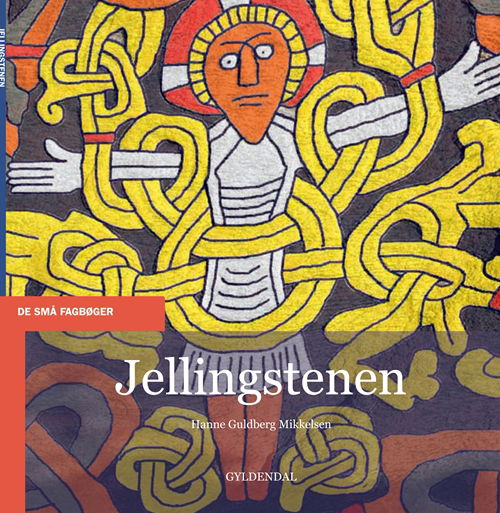 Cover for Hanne Guldberg Mikkelsen · De små fagbøger; De små fagbøger. Samfund og historie: Jellingstenen (Taschenbuch) [1. Ausgabe] (2012)