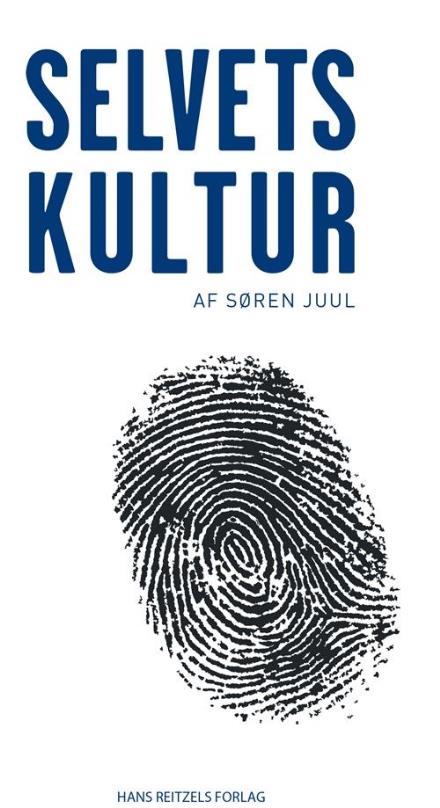 Cover for Søren Rudbæk Juul · Selvets kultur (Sewn Spine Book) [1st edition] (2017)