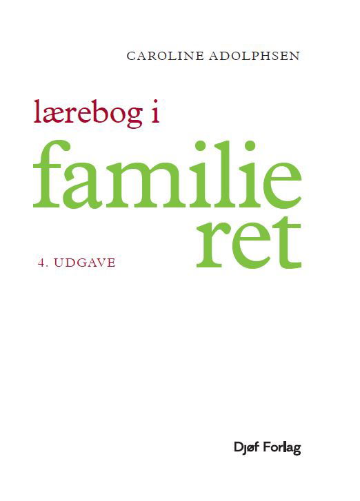 Cover for Caroline Adolphsen · Lærebog i Familieret (Sewn Spine Book) [4th edition] (2022)