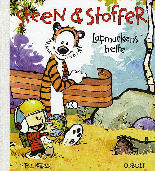 Cover for Bill Watterson · Steen &amp; Stoffer, 3: Steen &amp; Stoffer 3: Lapmarkens helte (Indbundet Bog) [1. udgave] [Indbundet] (2008)