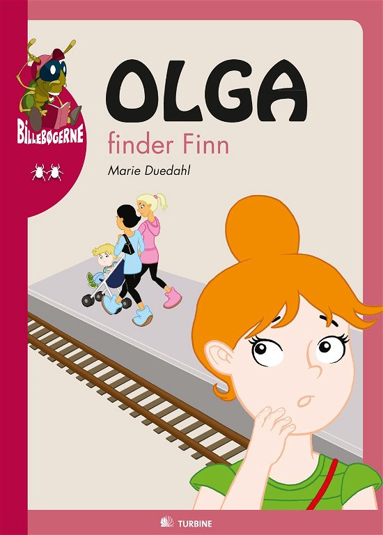 Cover for Marie Duedahl · Billebøgerne. 2. Olga-serien: Olga finder Finn (Innbunden bok) [1. utgave] [Indbundet] (2012)